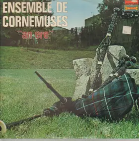 Ensemble De Cornemuses - An Era