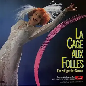 Ensemble - La Cage Aux Folles - Ein Käfig Voller Narren