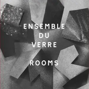 Ensemble Du Verre - Rooms