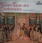 Ensemble Eduard Melkus - Wiener Tänze des Biedermeier