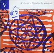 Ensemble Galipan - Rythmes Et Mélodies Du Venezuela