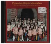 CD - Ensemble Hayrik Mouradian - Traditional Children's Songs of Armenia Vol. 1