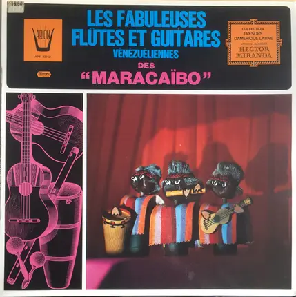 Ensemble Maracaïbo - Les Fabuleuses Flûtes Et Guitares Venezueliennes Des Maracaïbo