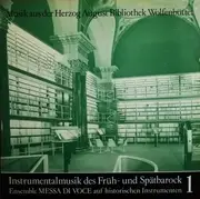 LP - Ensemble Messa Di Voce / Rovátkay - Musik Aus Der Herzog August Bibliothek Wolfenbüttel
