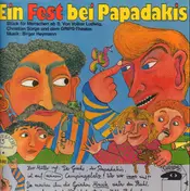 Grips Theater - Ein Fest Bei Papadakis