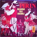 LP - Ensemble Pirin - Pirin: Bulgarian Folk Ensemble - Still sealed