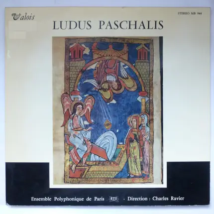 Ensemble Polyphonique De Paris - Ludus Paschalis