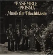 LP - Ensemble Prisma - Musik Für Bleichbläser