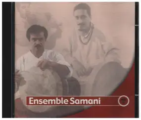 Ensemble Samani - Vol. II