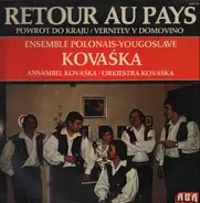 Ensemble Kovaska - Retour au pays