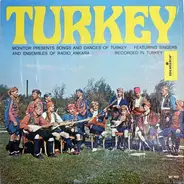 Ensembles Of Radio Ankara - Songs And Dances Of Turkey