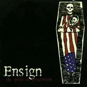 Ensign - The Price of Progression