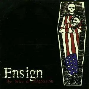 ENSIGN - The Price of Progression