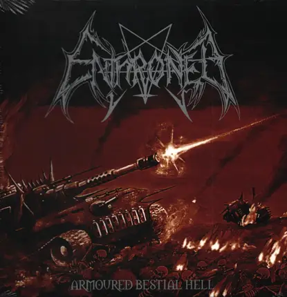 Enthroned - Armoured Bestial Hell