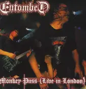 Entombed - Monkey Puss-Live In London