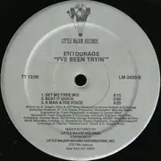 12inch Vinyl Single - Entourage - I've Been Tryin'
