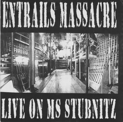 Entrails Massacre / Čad - Live On MS Stubnitz / Que Despierte El Leñador