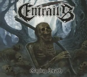 Entrails - Raging Death