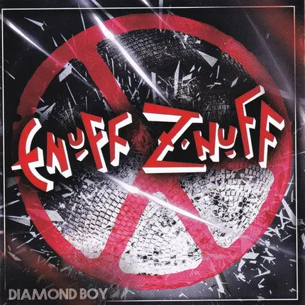 Enuff Z'nuff - Diamond Boy