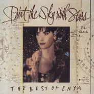 Enya - Paint The Sky With Stars (The Best Of Enya)