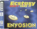 CD Single - Enyosion - Ecstasy Don't Take It