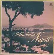 Enzio Lembo , Enrico Donaldi & his Orchestra - Bella Bella Napoli