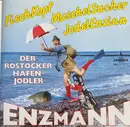 CD - Enzmann - Fischerkopfmuschelsucherjodelenzian
