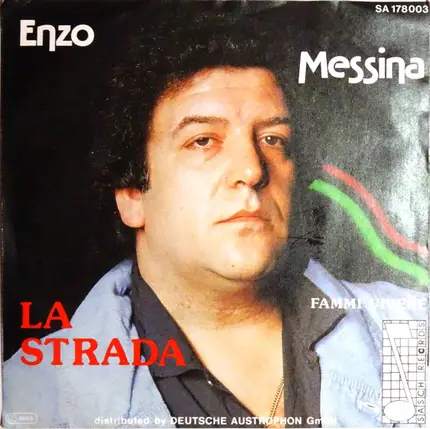 Enzo Messina - La Strada / Fammi Vivere