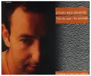 CD Single - Enzo Belmonte - Via Da Qui