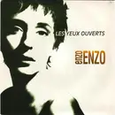 7inch Vinyl Single - Enzo Enzo - Les Yeux Ouverts