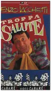 VHS - Enzo Iacchetti - Troppa Salute - Italian