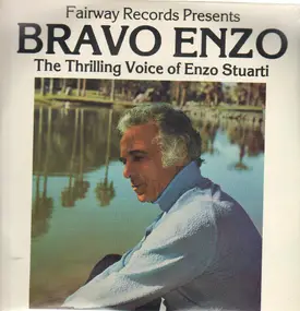 Enzo Stuarti - Bravo Enzo