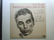 Enzo Stuarti - This Time We Made It - Didn't We Girl