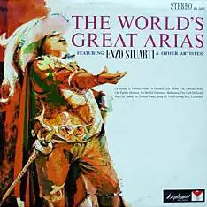 Enzo Stuarti - The World's Great Arias