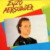 12'' - Enzo Persuader - Pretty Lover