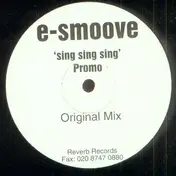 E. Smoove - Sing Sing Sing