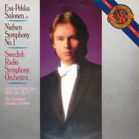 Esa-Pekka Salonen - Nielsen Symphony No.1 Op. 7 / Little Suite Op. 1