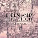 CD - Esben And The Witch - Violet Cries - Digipak