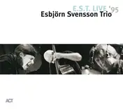 ESBJORN -TRIO- SVENSSON - E.S.T. Live '95