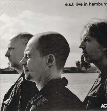 Esbjorn -Trio- Svensson - Live In Hamburg