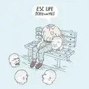 LP - ESC Life - Born to Be Mild - Silver vinyl