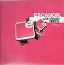 12'' - Escanor - Are U Ready?