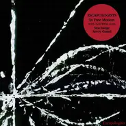 Escapologists - In Free Motion