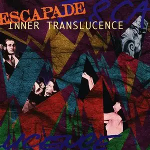 Escapade - Inner Translucence