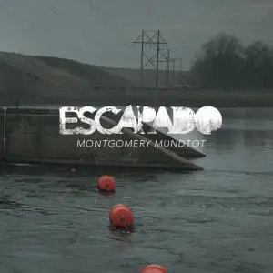 Escapado - Montgomery Mundtod
