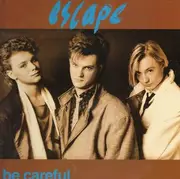 12inch Vinyl Single - Escape - Be Careful