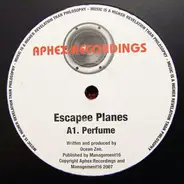 Escapee Planes - Perfume