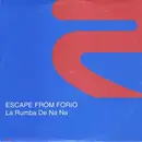 12inch Vinyl Single - Escape From Forio - La Rumba De Na Na