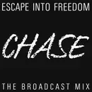 7'' - Escape Into Freedom - Chase