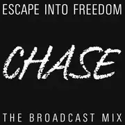 7'' - Escape Into Freedom - Chase